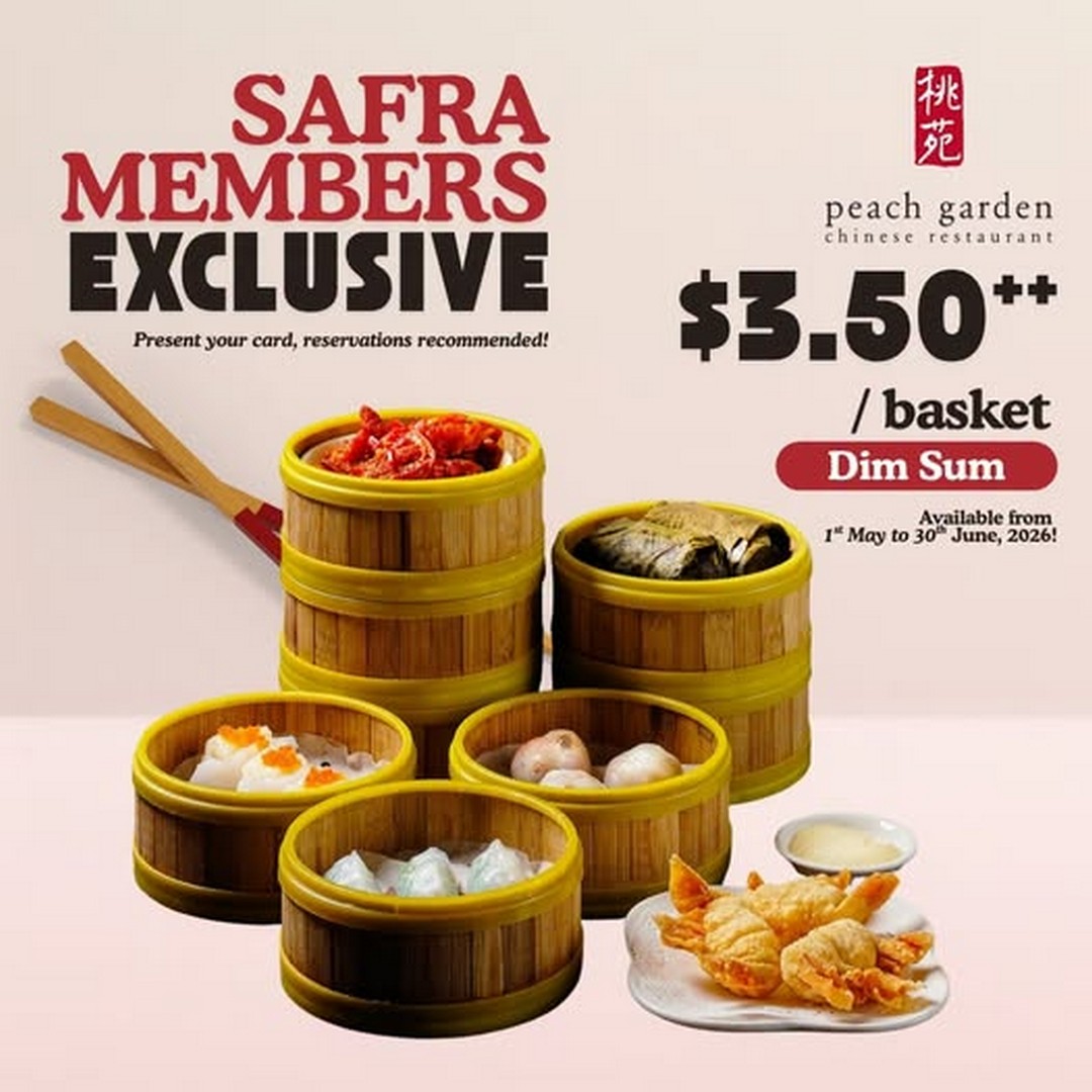 Peach-Garden-Dim-Sum-Delight-SAFRA-Members-Promotion Now till 30 June 2026: Peach Garden Dim Sum Delight SAFRA Members Promotion, Exclusive $3.50++ Handmade Dim Sum Deal at Selected Singapore Outlets