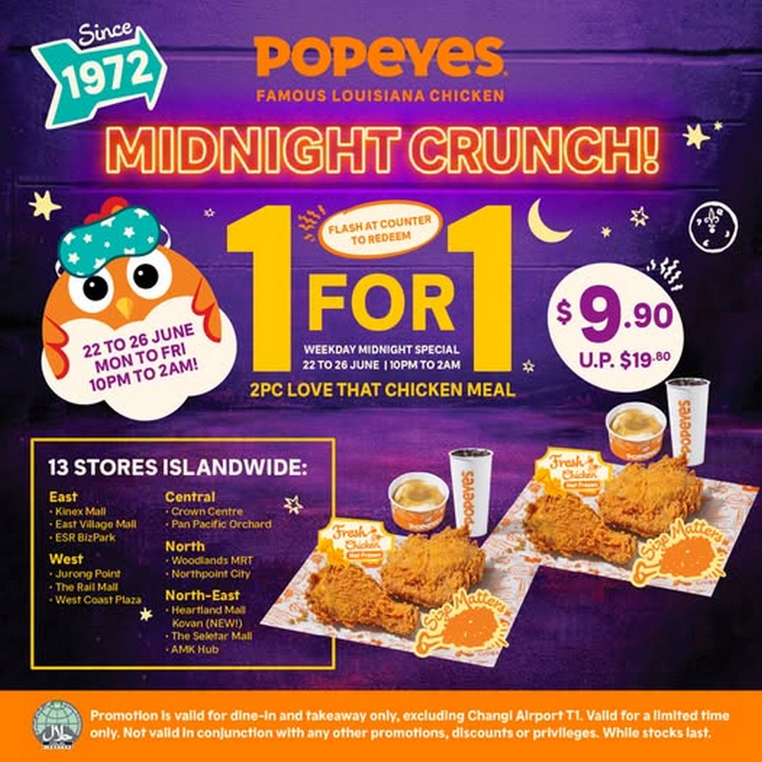 Popeyes-Singapore-Late-Night-1-for-1-Chicken-Meal-Promotion 22-26 June 2026: Popeyes Singapore, Late-Night 1-for-1 Chicken Meal Promotion, Supper Chicken Deal at Selected Stores