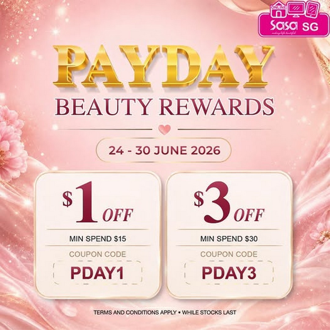 SaSa-Singapore-Online-Payday-Beauty-Promotion 24-30 June 2026: SaSa Singapore Online Payday Beauty Promotion: $1 and $3 Off Storewide Online Exclusive Deal