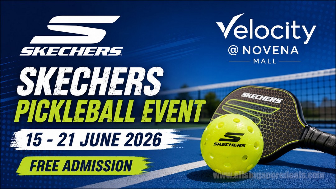 Skechers-Pickleball-Event-at-Velocity@Novena-Free-In-Mall-Experience 15-21 June 2026: Skechers Pickleball Event at Velocity@Novena, Free In-Mall Experience & Giveaway Promotion, Family-Friendly Sports Activation in Singapore