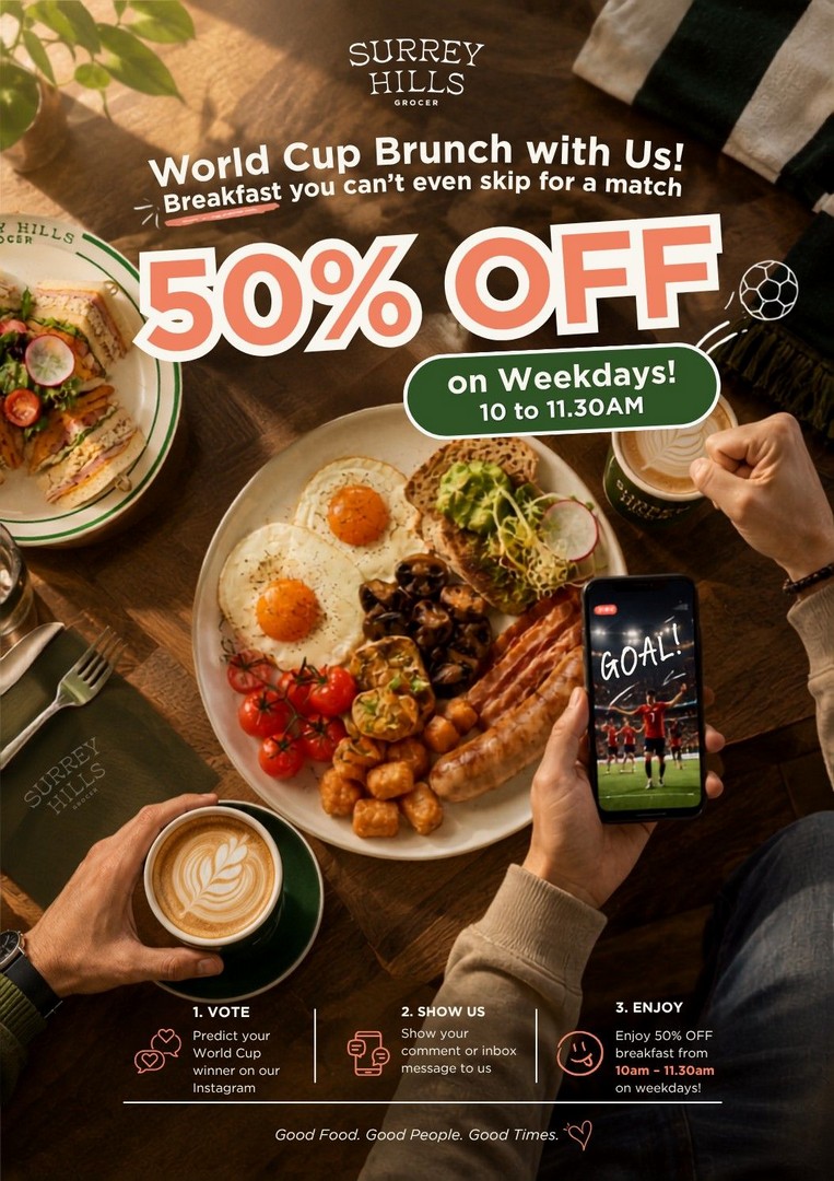 Surrey-Hills-Grocer-World-Cup-Breakfast-Promotion 11–19 June 2026: Surrey Hills Grocer, World Cup Breakfast Promotion, 50% Off Selected Breakfast Menu for Predict & Save Campaign in Singapore