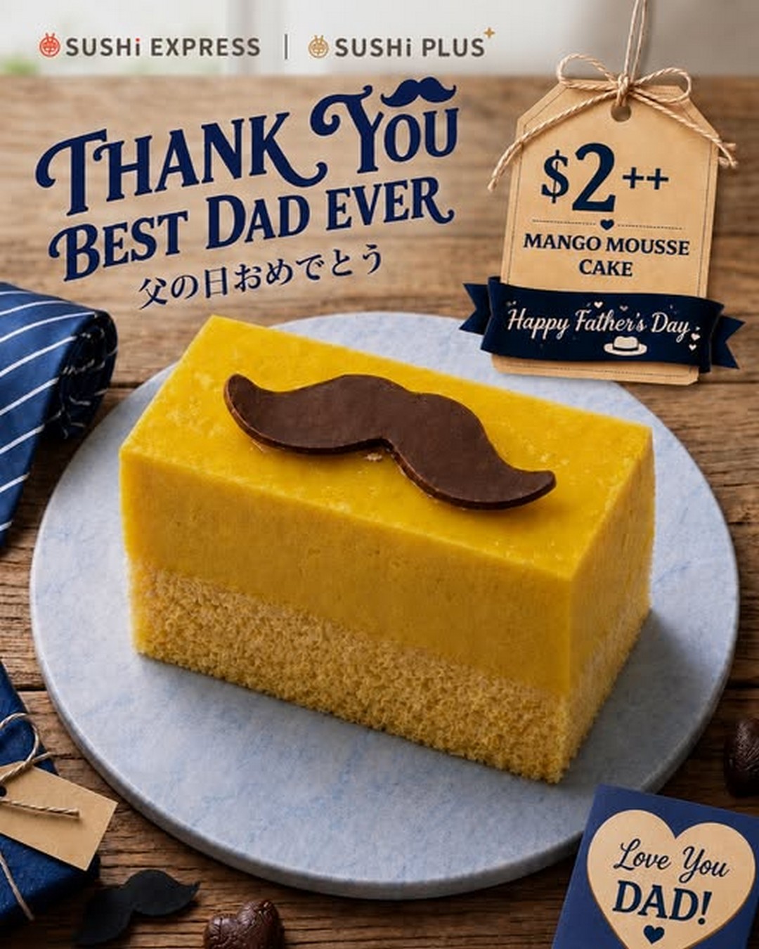 Sushi-Express-Singapore-Fathers-Day-Mango-Mousse-Cake-Promotion 12–21 June 2026: Sushi Express Singapore: Father’s Day Mango Mousse Cake Promotion at All Outlets, Limited-Time Dessert Deal
