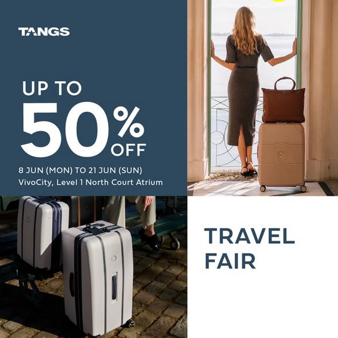 TANGS-Travel-Fair-Promotion-–-Enjoy-Up-to-50-OFF Now till 21 June 2026: TANGS Travel Fair Promotion – Enjoy Up to 50% OFF Premium Luggage and Travel Essentials at VivoCity