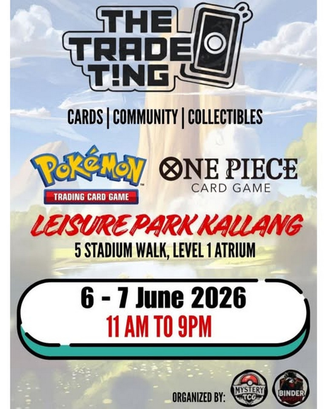 TheTradeTng-TCG-Weekend-at-Leisure-Park-Kallang 6-7 June 2026: TheTradeT!ng TCG Weekend at Leisure Park Kallang – Pokémon and One Piece Card Game Event Promotion for Collectors and Trading Card Fans