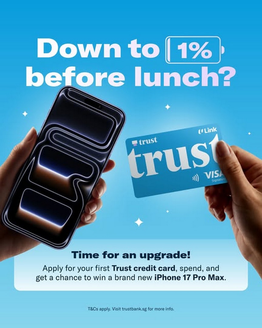 Trust-Bank-Singapore-Credit-Card-Promotion 18 June 2026 onwards: Trust Bank Singapore Credit Card Promotion, Win iPhone 17 Pro Max with First Spend Campaign