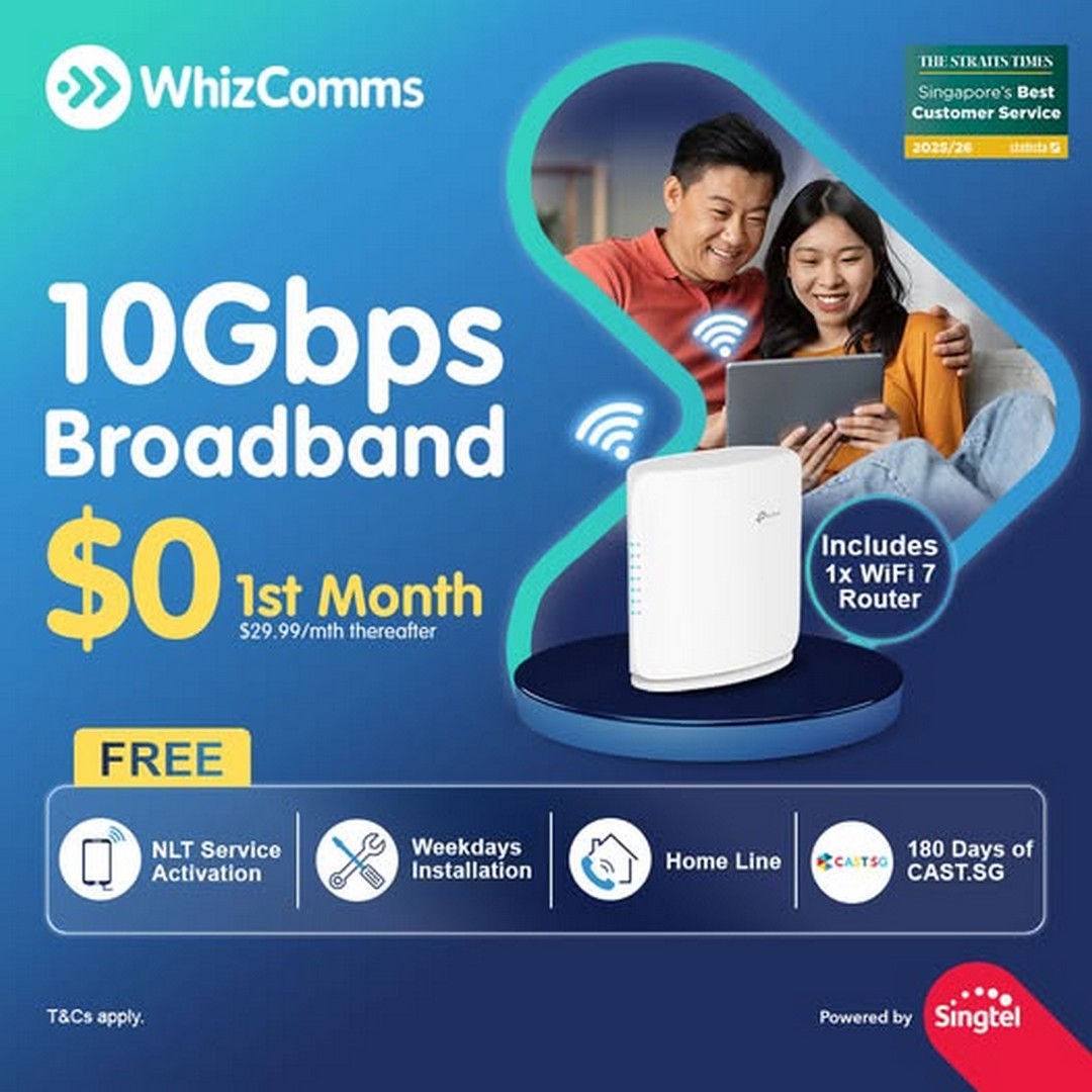 WhizComms-10Gbps-Broadband-Promotion 8 June 2026 onwards: WhizComms 10Gbps Broadband Promotion – Enjoy Free First Month, WiFi 7 Router Included and More Than $250 Worth of Complimentary Perks