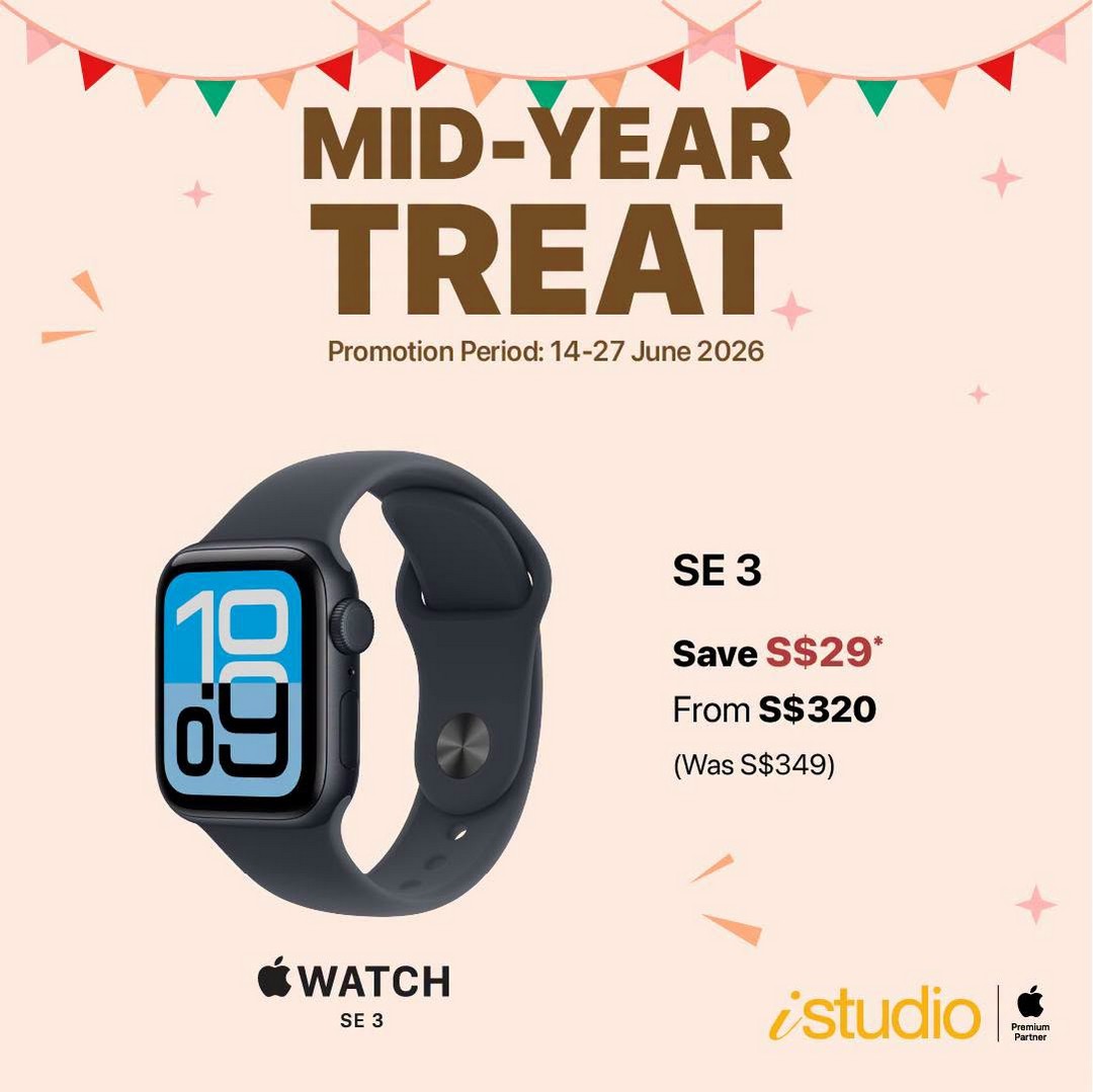 iStudio-Mid-Year-Apple-Upgrade-Sale-5 Now till 27 June 2026: iStudio Mid-Year Apple Upgrade Sale, Exclusive Discounts on iPhone, Apple Watch, AirPods and Accessories Promotion