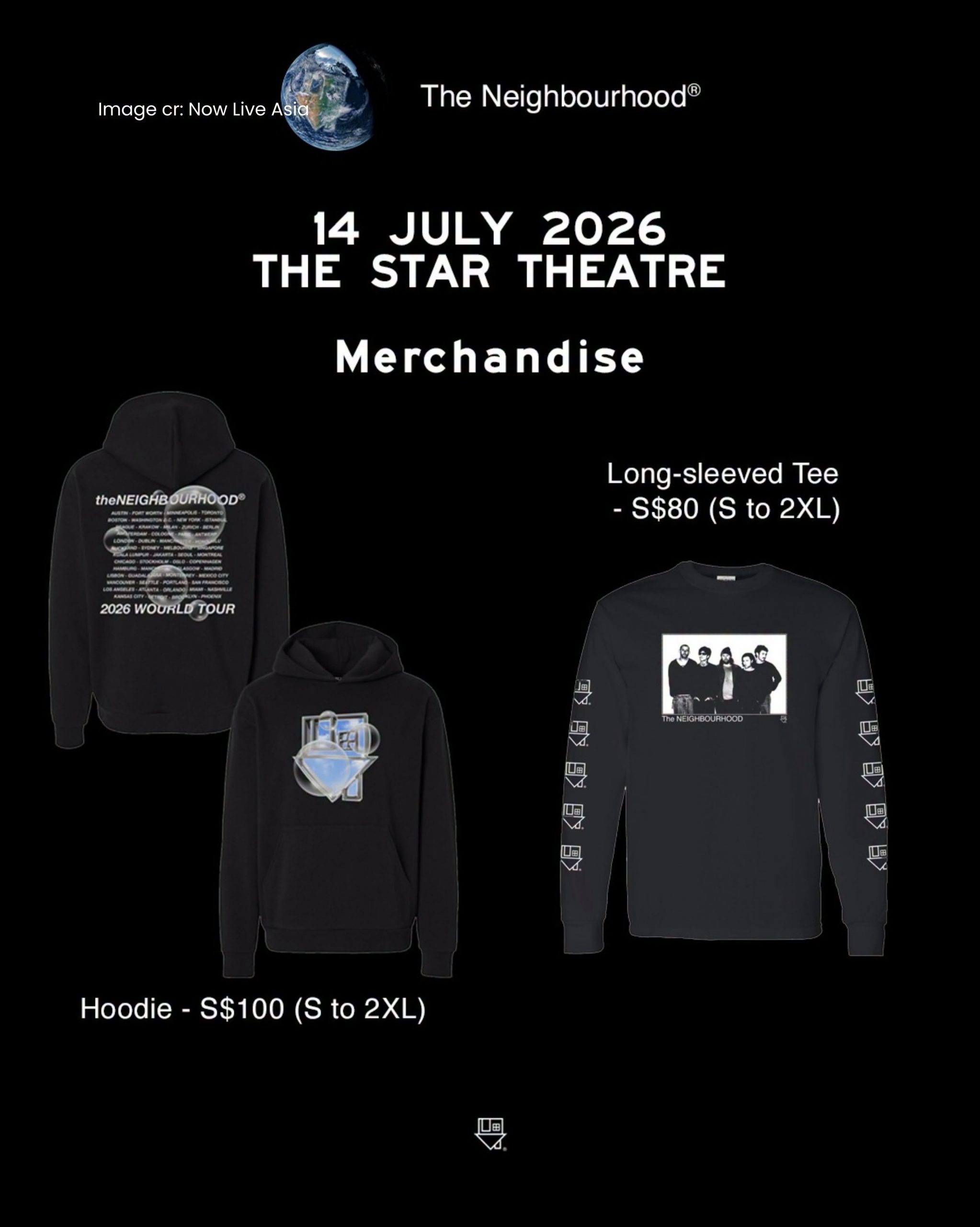 745084839_1933146487347277_8176005751839416921_n-scaled 14 July 2026: The Neighbourhood World Tour 2026 Singapore Official Merchandise Event at The Star Theatre – T-Shirts from $55, Hoodies, Tote Bags, Posters, Figurines & More