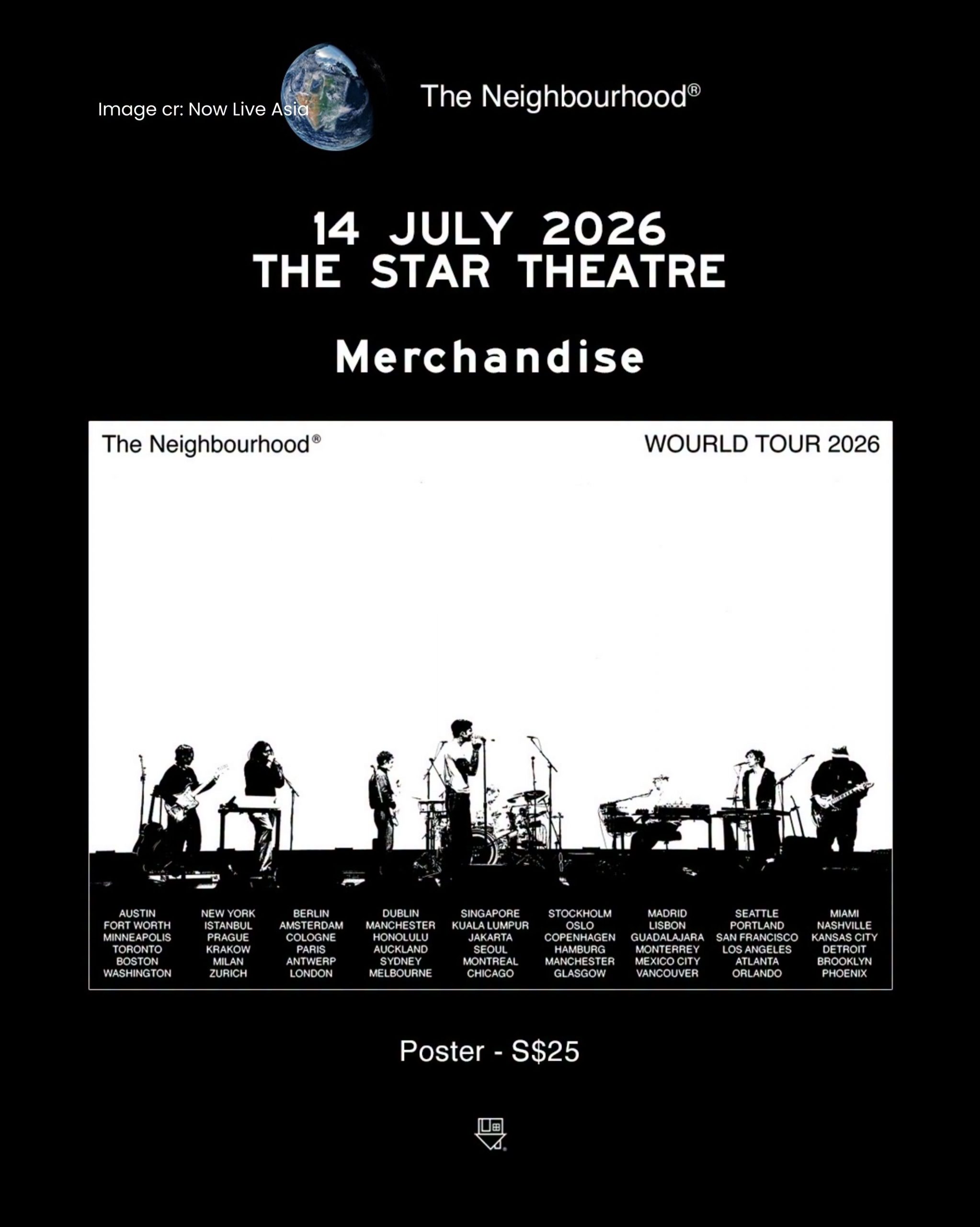 746983016_806752652427036_6410080288335305443_n-scaled 14 July 2026: The Neighbourhood World Tour 2026 Singapore Official Merchandise Event at The Star Theatre – T-Shirts from $55, Hoodies, Tote Bags, Posters, Figurines & More