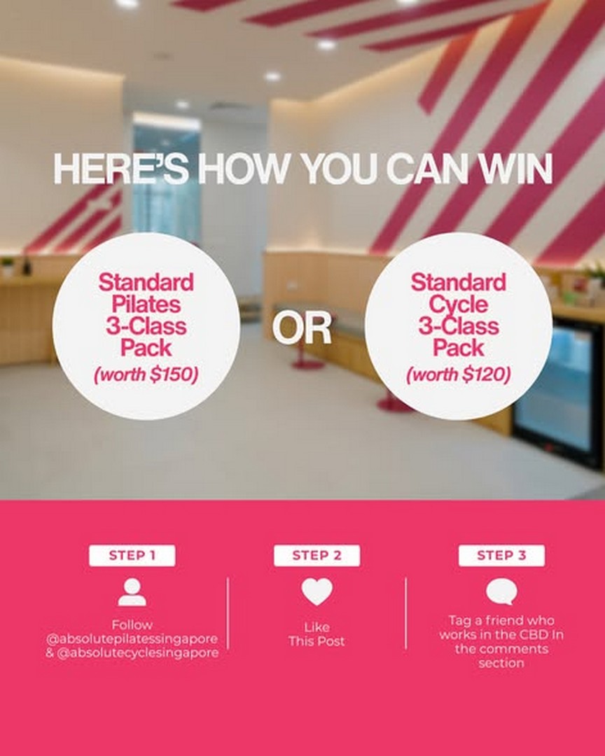 Absolute-Cycle-Singapore-Grand-Opening-Giveaway-1 Now till 16 July 2026: Absolute Cycle Singapore Grand Opening Giveaway – Win Free Pilates or Cycle Class Packs Worth Up to $150