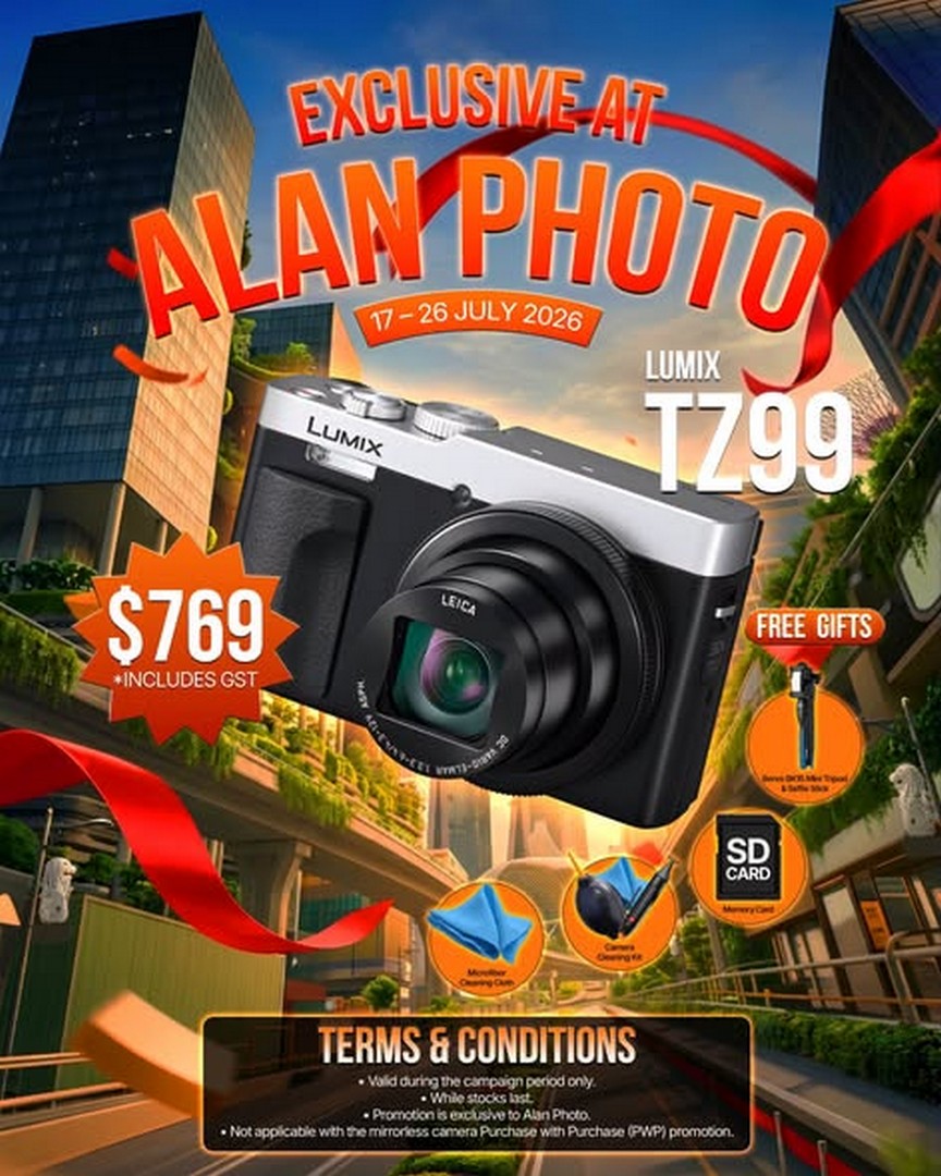Alan-Photo-Singapore-Panasonic-Lumix-TZ99-Exclusive-Promotion-2 17–26 July 2026: Alan Photo Singapore Panasonic Lumix TZ99 Exclusive Promotion – Buy for $769 with 4 Free Gifts During Limited-Time Camera Sale
