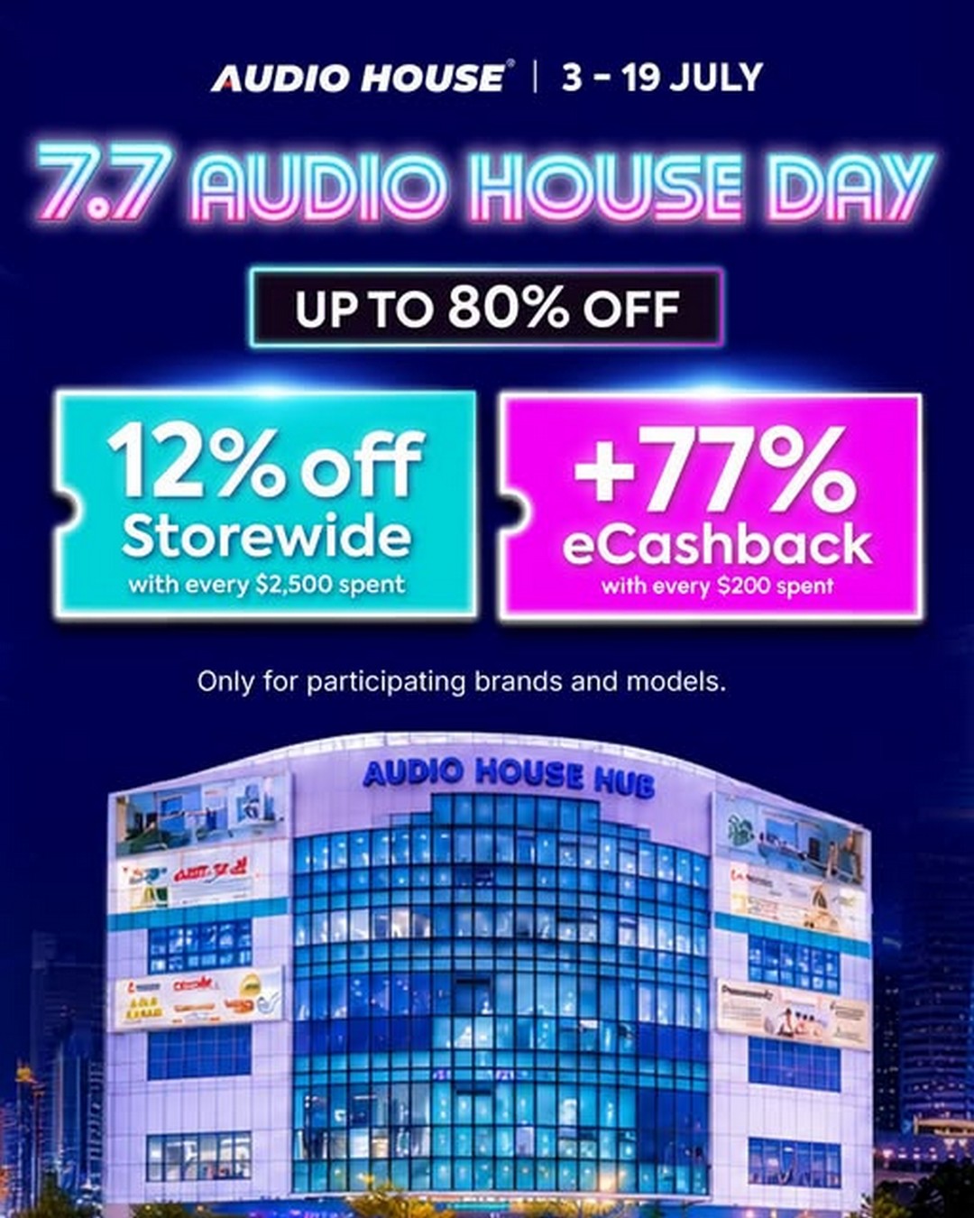 Audio-House-Singapore-7.7-Audio-House-Day-Sale-2 3-19 July 2026: Audio House Singapore 7.7 Audio House Day Sale Promotion: Up to 80% Off Electronics, eCashback Rewards and Exclusive Savings