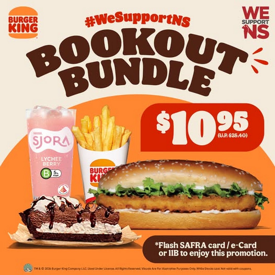 Burger-King-Book-Out-Bundle-Promotion Now till 31 August 2026: Burger King Book Out Bundle Promotion – Enjoy a Hearty Meal for Just $10.95 with SAFRA Card or 11B in Singapore