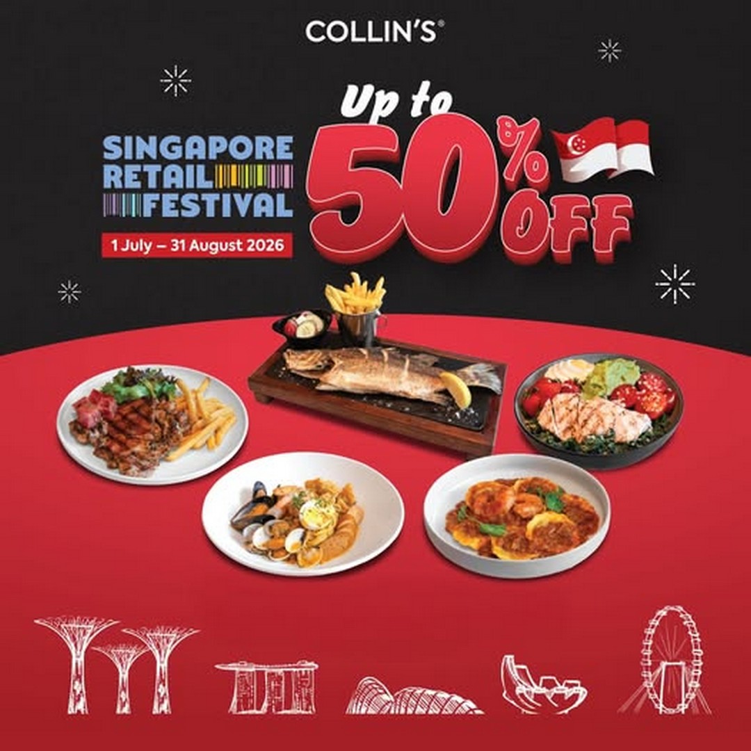 COLLINS®-Mid-Year-Feast-Promotion-Up-To-50-OFF 1 July–31 August 2026: COLLIN’S®: Mid-Year Feast Promotion Up To 50% OFF Islandwide Dine-In Celebration Deal