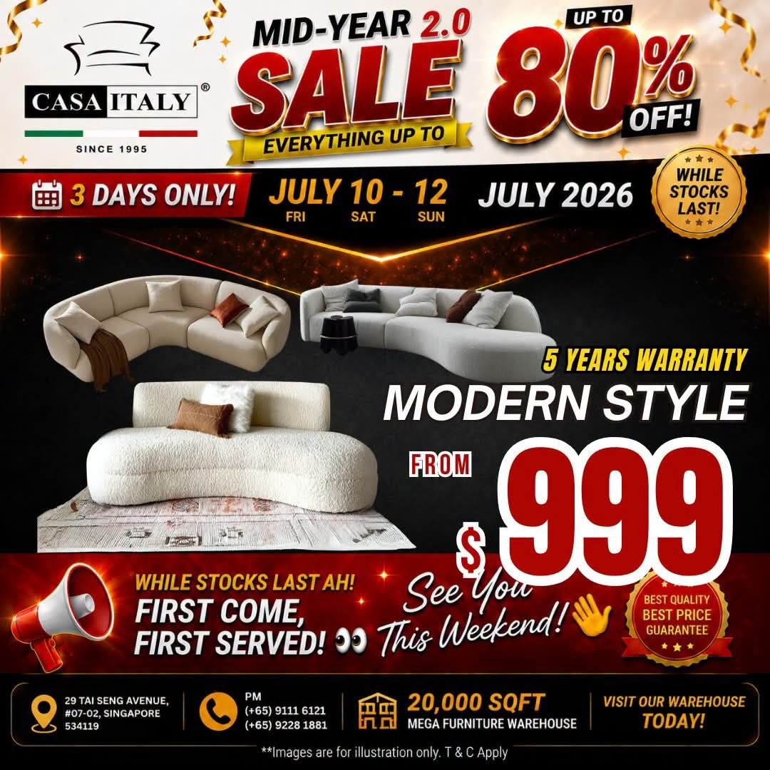 Casa-Italy-Furniture-Clearance-Sale-–-Up-to-80-OFF-4-1 10-12 July 2026: Casa Italy Furniture Clearance Sale – Up to 80% OFF Sofas, Dining Sets, Mattresses, Beds and Wardrobes in Singapore