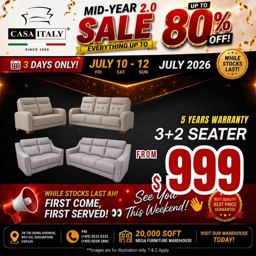 Casa-Italy-Furniture-Clearance-Sale-–-Up-to-80-OFF-5-1 10-12 July 2026: Casa Italy Furniture Clearance Sale – Up to 80% OFF Sofas, Dining Sets, Mattresses, Beds and Wardrobes in Singapore