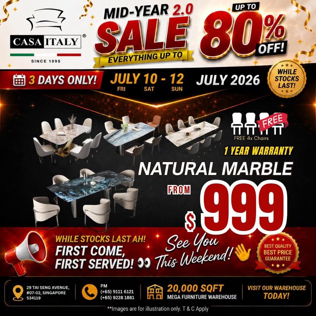Casa-Italy-Furniture-Clearance-Sale-–-Up-to-80-OFF-8-1 10-12 July 2026: Casa Italy Furniture Clearance Sale – Up to 80% OFF Sofas, Dining Sets, Mattresses, Beds and Wardrobes in Singapore