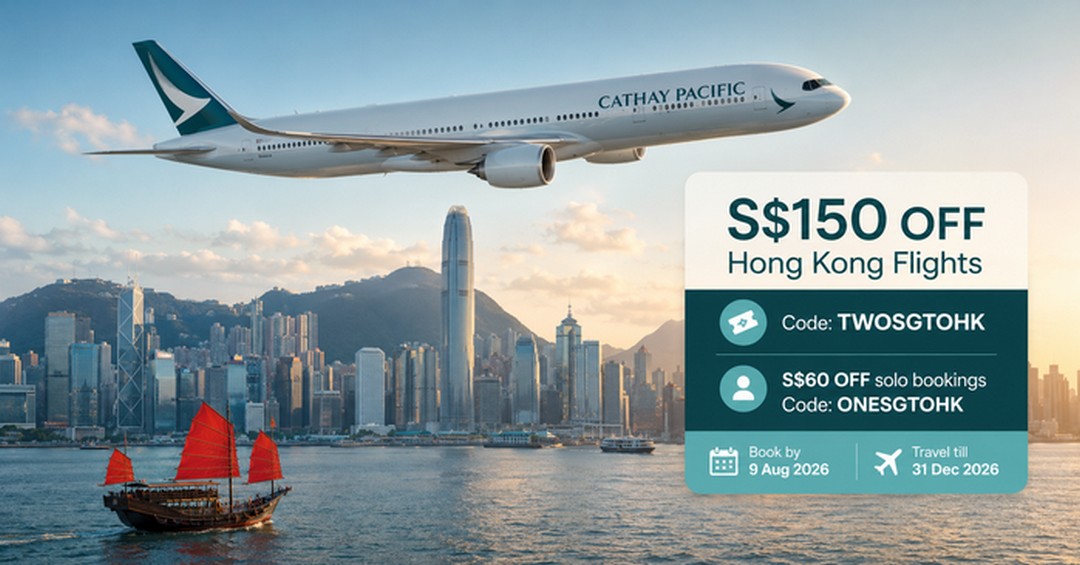 Cathay-Pacific-Singapore-Promotion Now till 9 August 2026: Cathay Pacific Singapore, Promotion: Enjoy S$150 Off Hong Kong Return Flights With Promo Code TWOSGTOHK
