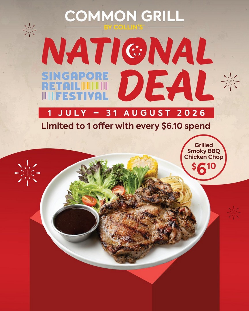 Common-Grill®-by-COLLINS-Grilled-Smoky-BBQ-Chicken-Chop-Promotion 1 July-31 August 2026: Common Grill® by COLLIN'S: Grilled Smoky BBQ Chicken Chop Promotion at $6.10 in Singapore