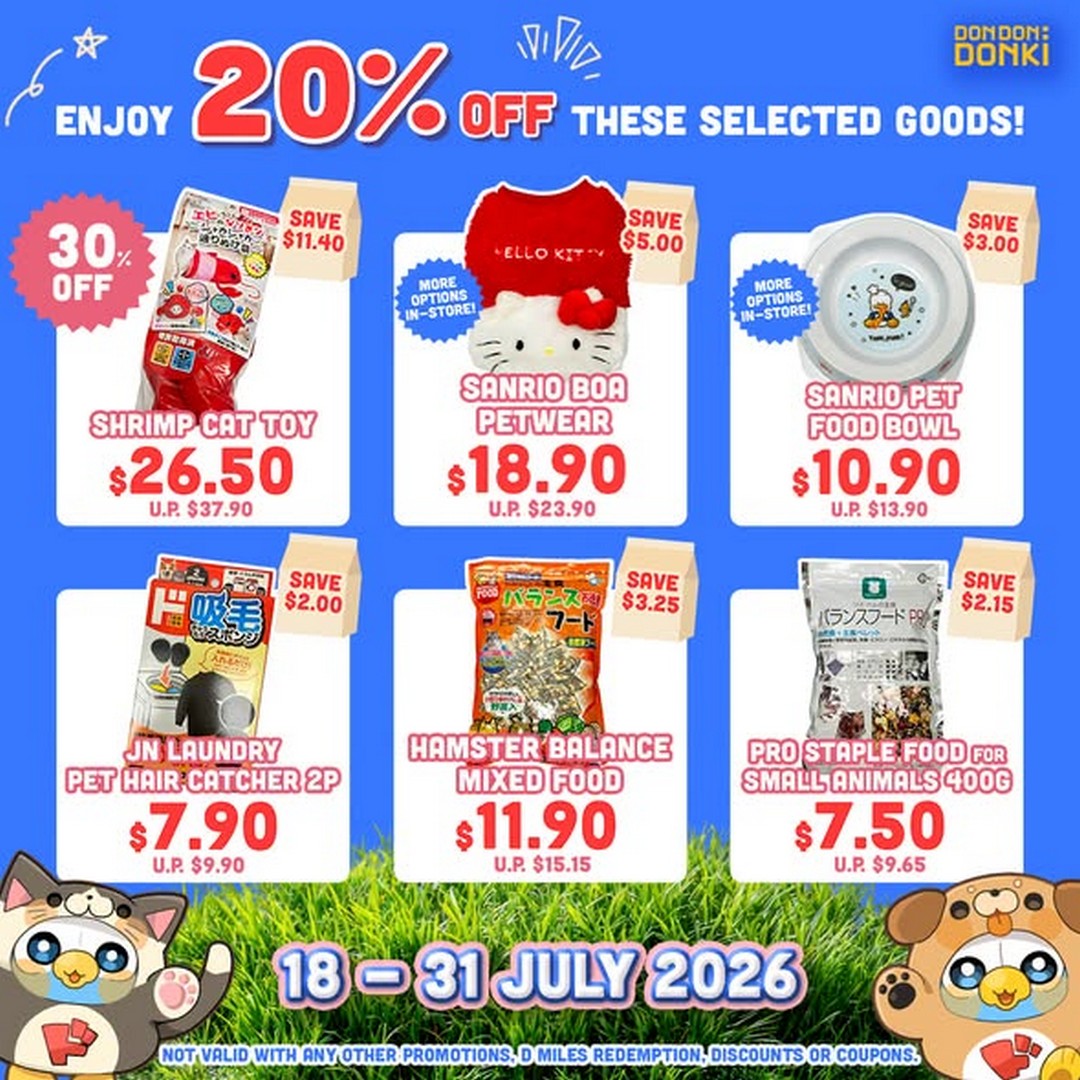 DON-DON-DONKI-Singapore-PAW-SOME-20-OFF-3 18-31 July 2026: DON DON DONKI Singapore PAW-SOME 20% OFF Selected Pet Products Promotion at Jurong Point