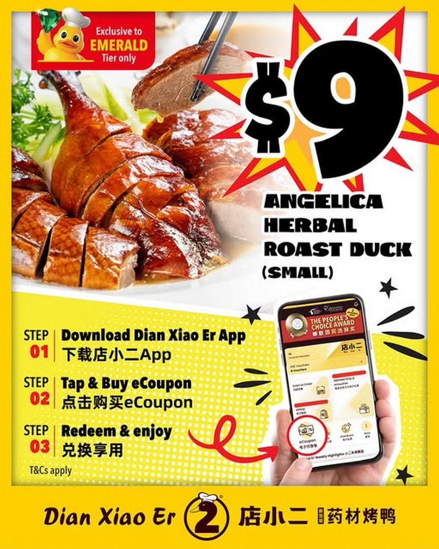 Dian-Xiao-Er-Signature-Angelica-Herbal-Roast-Duck-9-Promotio 1 July 2026 onwards: Dian Xiao Er Signature Angelica Herbal Roast Duck $9 Promotion for Emerald Members – Enjoy 50% Savings on Their Famous Roast Duck