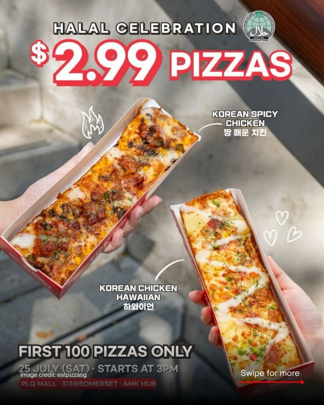 EAT-Pizza-Singapore-Halal-Launch-Promotion 25 July 2026: EAT Pizza Singapore Halal Launch Promotion – Enjoy Korean Spicy Chicken & Korean Chicken Hawaiian Pizza at Only $2.99 One-Day