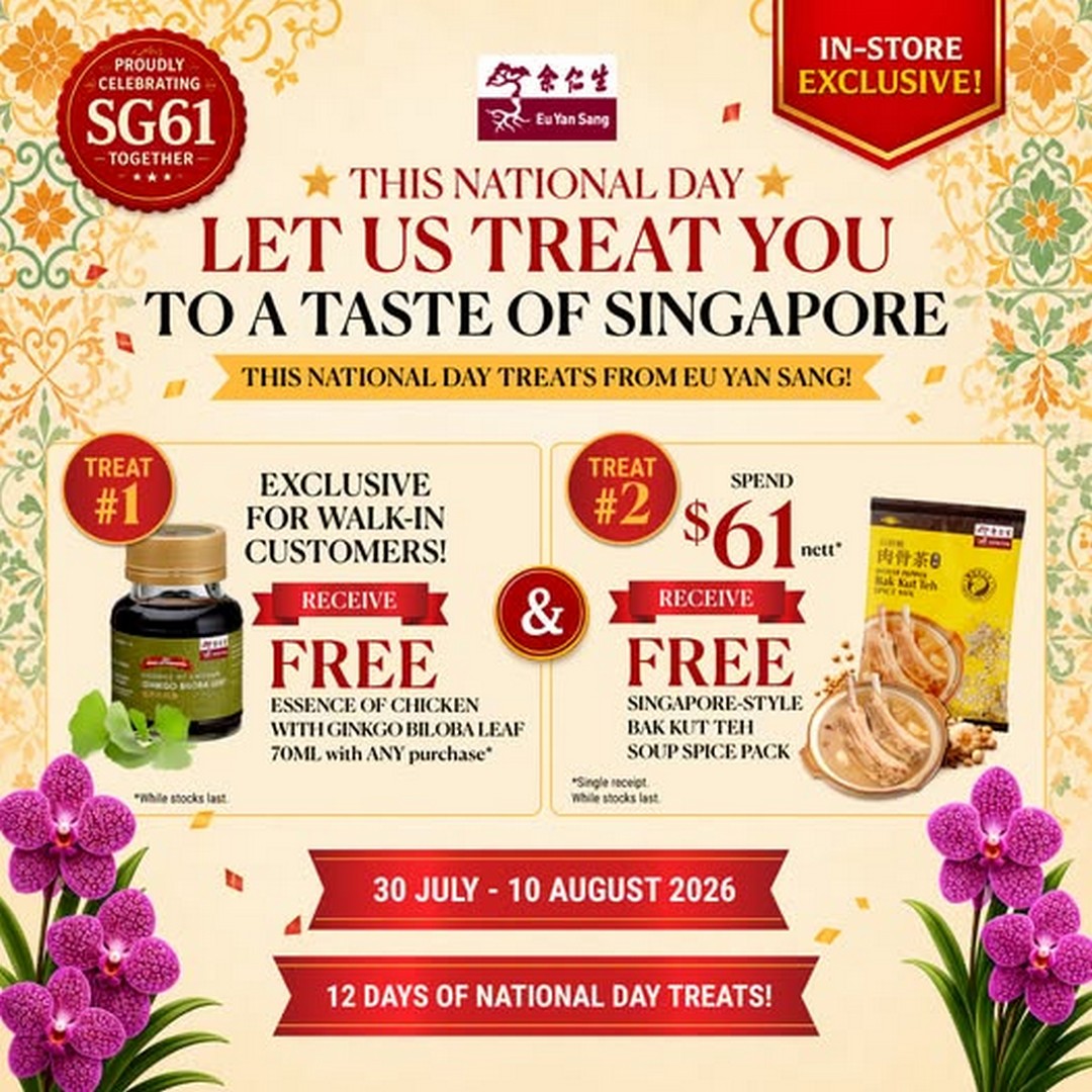 Eu-Yan-Sang-Singapore-National-Day-Promotion 30 July-10 August 2026: Eu Yan Sang Singapore: National Day Promotion with Free Essence of Chicken and Bak Kut Teh Spice Pack Gifts for Eu Rewards Members