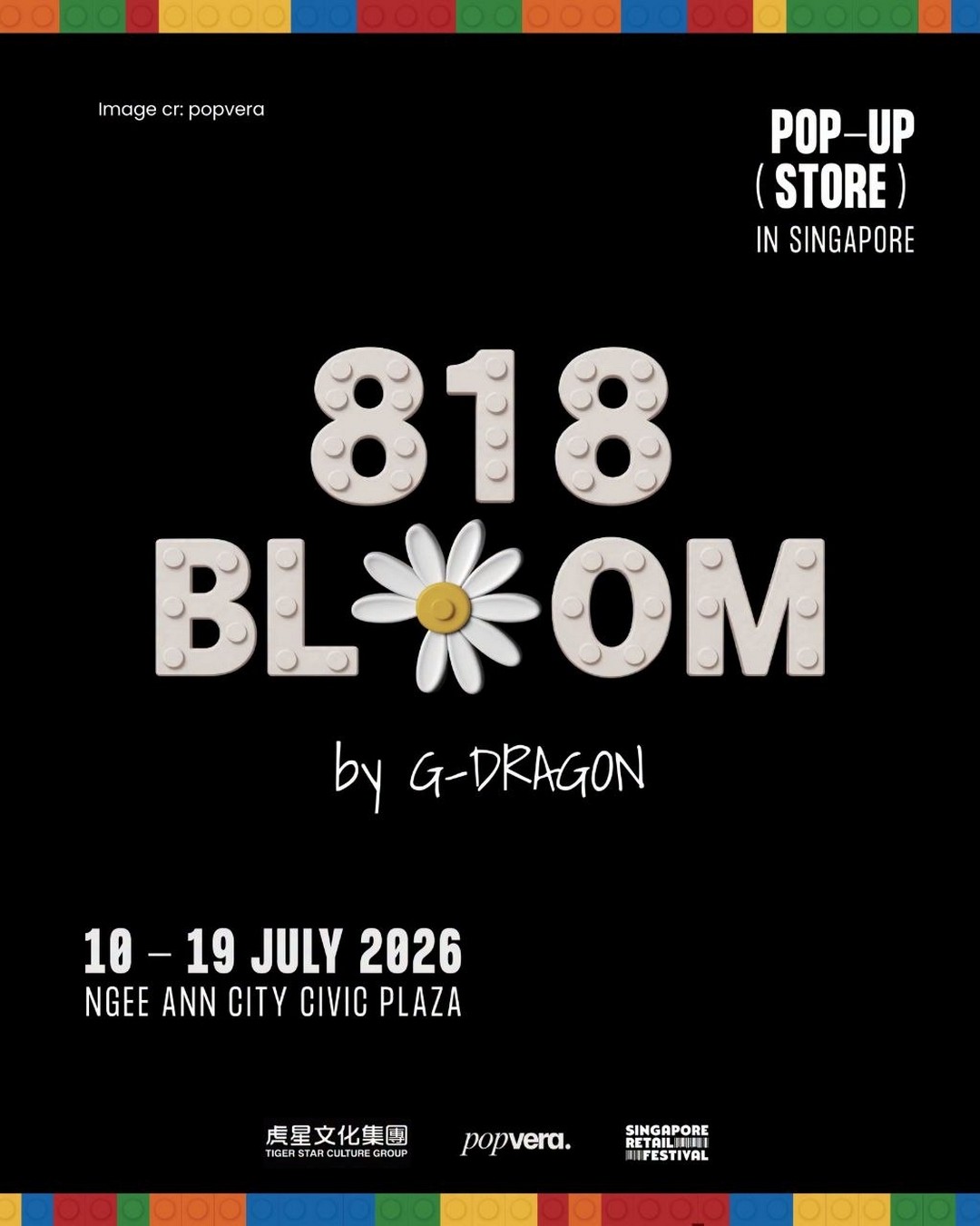 G-DRAGON-818-BLOOM-Pop-Up-Store-Singapore 10-19 July 2026: G-DRAGON 818 BLOOM Pop-Up Store Singapore: Official Merchandise Sale and Limited-Time Fan Experience Event at Ngee Ann City Civic Plaza