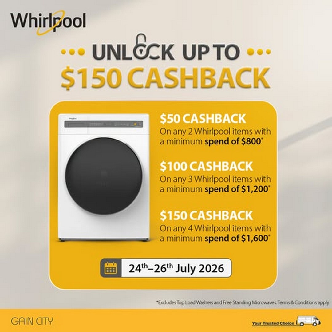 Gain-City-Whirlpool-HomeFest-2026-Promotion 24-26 July 2026: Gain City Whirlpool HomeFest 2026 Promotion – Enjoy Exclusive Appliance Savings at Suntec Singapore