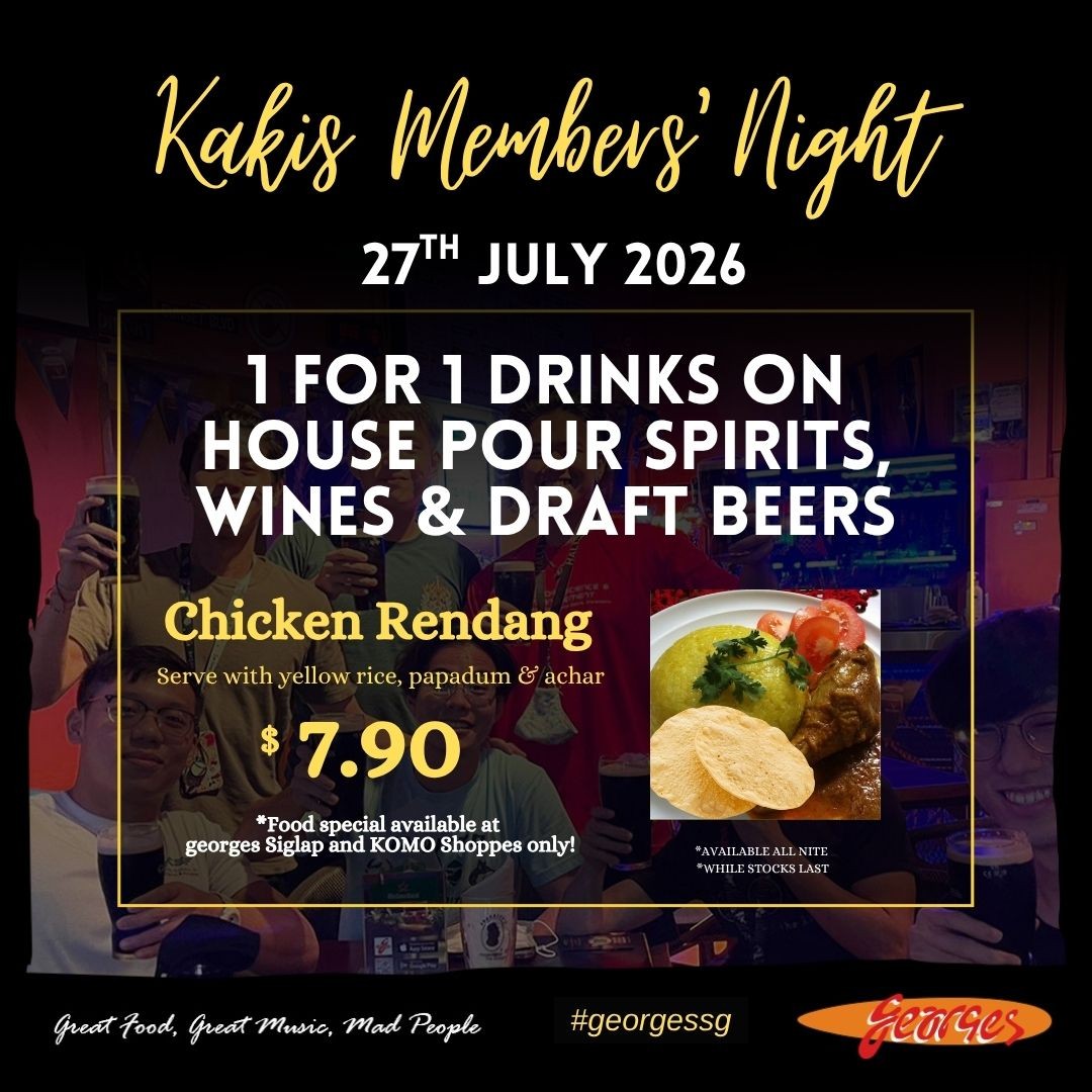 Georges-1-for-1-Drinks-Wines-Beers-Promotion 27 July 2026: Georges: 1-for-1 Drinks, Wines & Beers Promotion with New Chicken Rendang Dish at Multiple Singapore Outlets