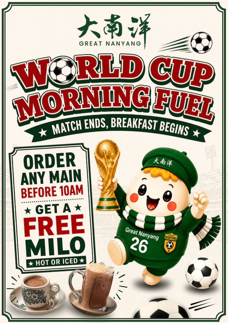 Great-Nanyang-Heritage-Cafe-Complimentary-Milo-Promotion 15-20 July 2026: Great Nanyang Heritage Cafe Complimentary Milo Promotion – Enjoy a Free Milo Drink with Every Main Course Purchase at Selected Singapore Outlets
