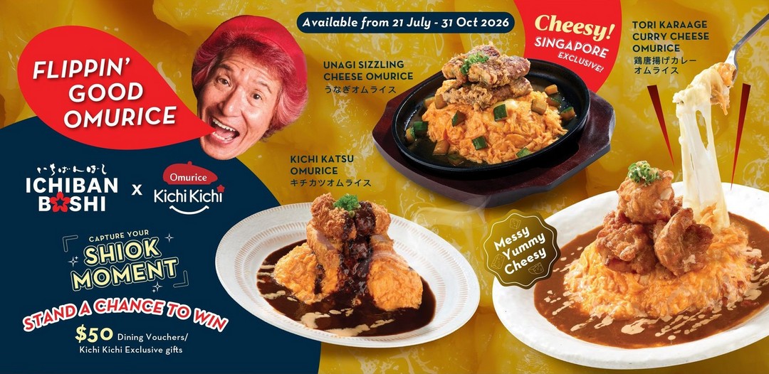 Ichiban-Boshi-Promotion-Featuring-Kichi-Kichi-Omurice-Collaboration 21 July-31 October 2026: Ichiban Boshi: Promotion Featuring Kichi Kichi Omurice Collaboration With Exclusive Japanese Omurice Creations