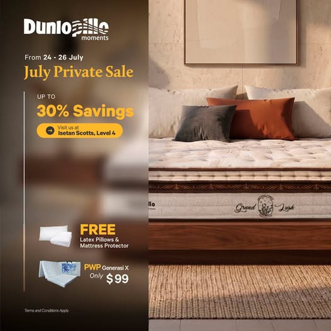Isetan-Singapore-Dunlopillo-Private-Sale 24-26 July 2026: Isetan Singapore Dunlopillo Private Sale Promotion: Enjoy Up To 30% Savings On Selected Mattresses With Exclusive In-Store Privileges