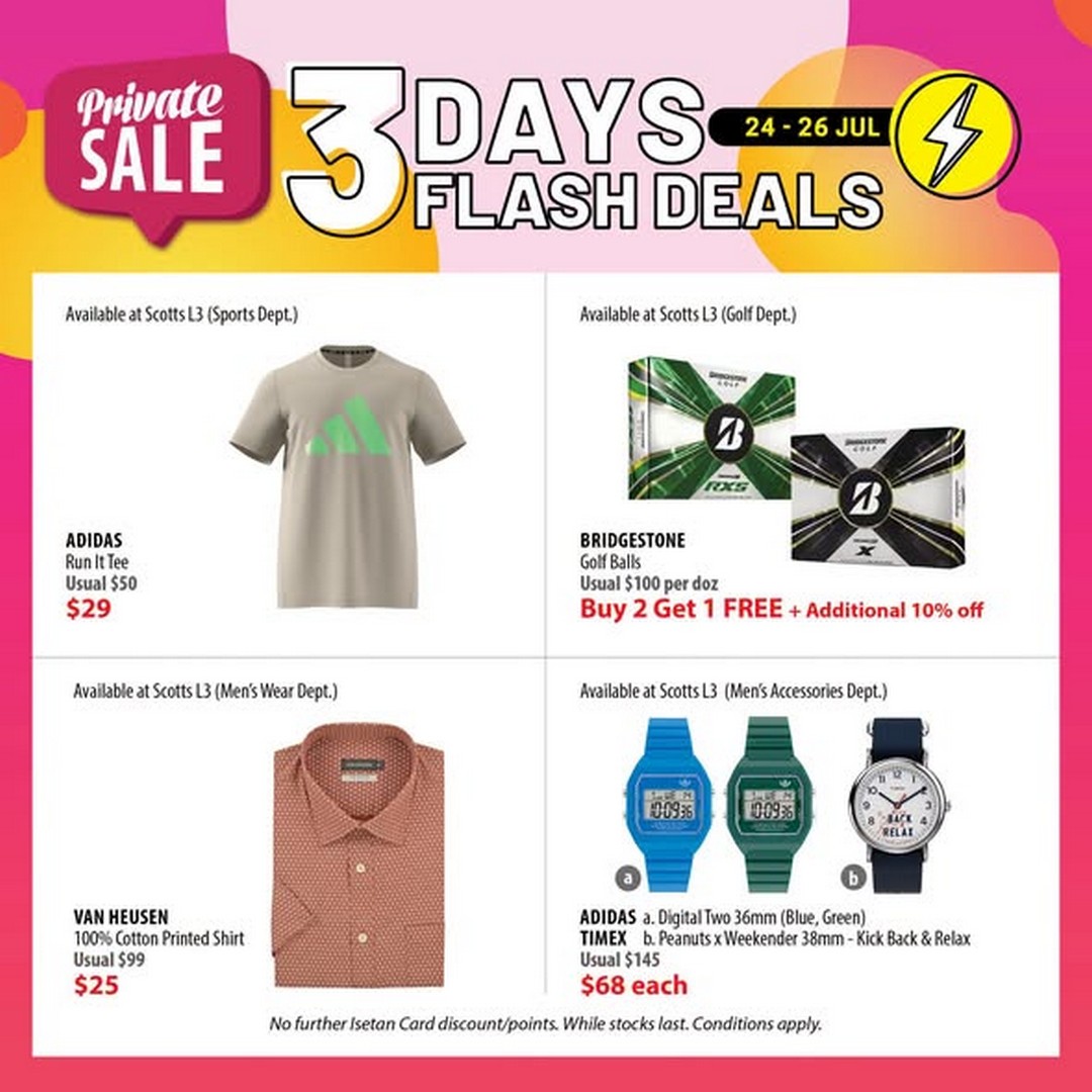 Isetan-Singapore-Flash-Deals-Promotion-1 24-26 July 2026: Isetan Singapore Flash Deals Promotion, 3 Days Limited-Time Shopping Event with Exclusive Savings Across Departments