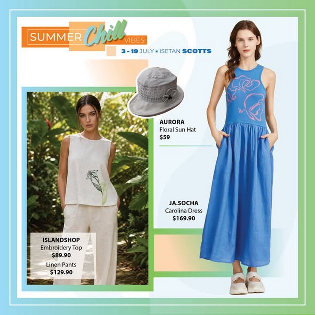 Isetan-Singapore-Summer-Chill-Vibes-Promotion-2 3–19 July 2026: Isetan Singapore Summer Chill Vibes Promotion – Discover Seasonal Fashion, Beauty, Sports and Family Essentials at Isetan Scotts