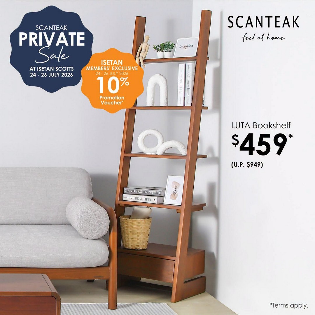 Isetan-Singapore-x-Scanteak-Furniture-Promotion-4 24-26 July 2026: Isetan Singapore x Scanteak Furniture Promotion – Enjoy Up to 60% OFF Selected Furniture Plus Members' Reward Voucher at Isetan Scotts