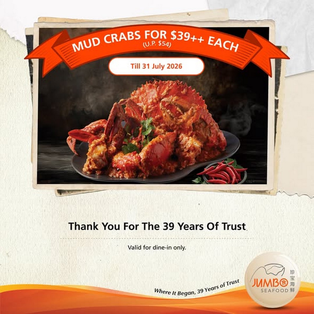 JUMBO-Seafood-East-Coast-Singapore-Farewell-Promotion Now till 31 July 2026: JUMBO Seafood East Coast Singapore Farewell Promotion – Mud Crab from $39++, Exclusive Rewards, Freebies and Dining Deals