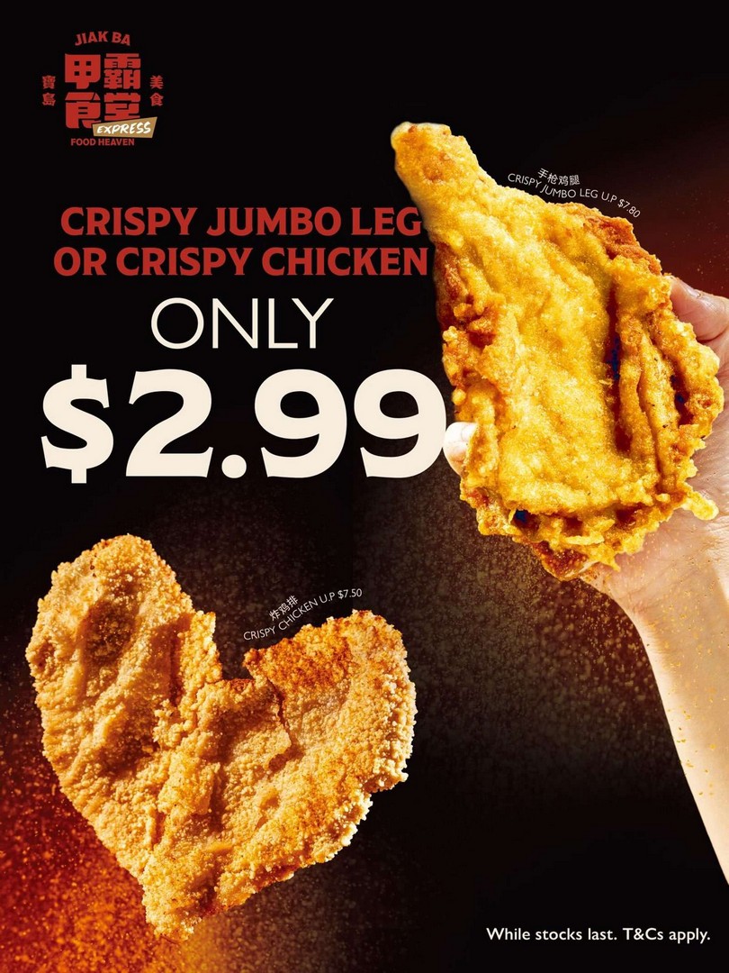 Jiak-Ba-Food-Heaven-Crispy-Chicken-Promotion 11-19 July 2026: Jiak Ba Food Heaven Crispy Chicken Promotion – Enjoy Crispy Jumbo Leg or Crispy Chicken for Just $2.99 at VivoCity