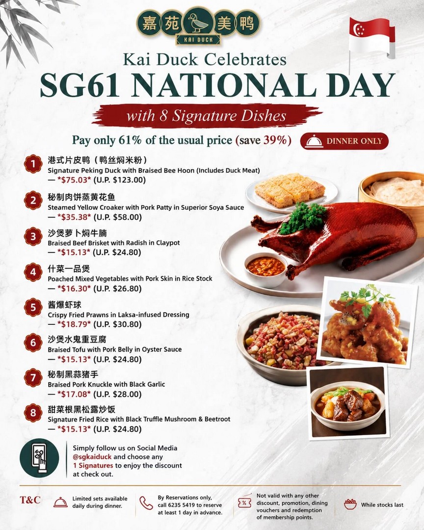 Kai-Duck-SG61-National-Day-Promotion 17 July 2026 onwards: Kai Duck SG61 National Day Promotion, Enjoy 8 Signature Dishes at 61% Price and Save 39%