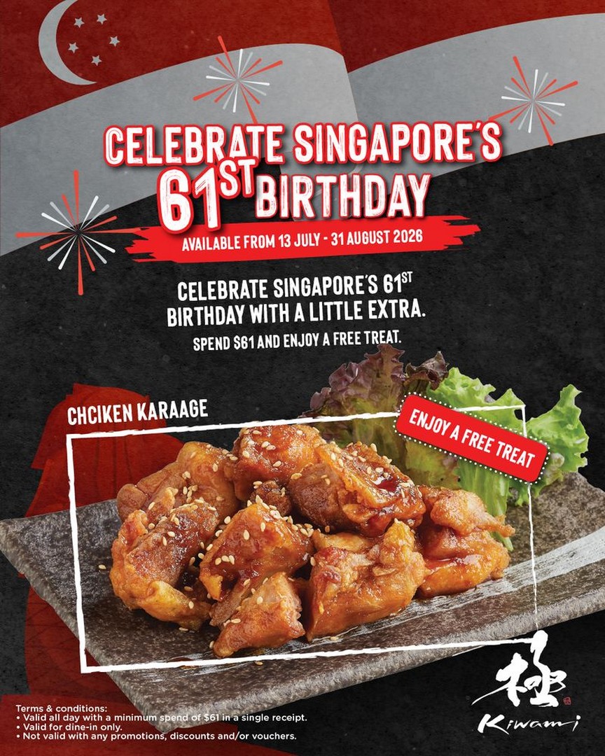 Kiwami-Ramen-Gyoza-Bar-SG61-Promotion 13 July–31 August 2026: Kiwami Ramen & Gyoza Bar SG61 Promotion – Receive FREE Chicken Karaage with $61 Spend at All Singapore Outlets