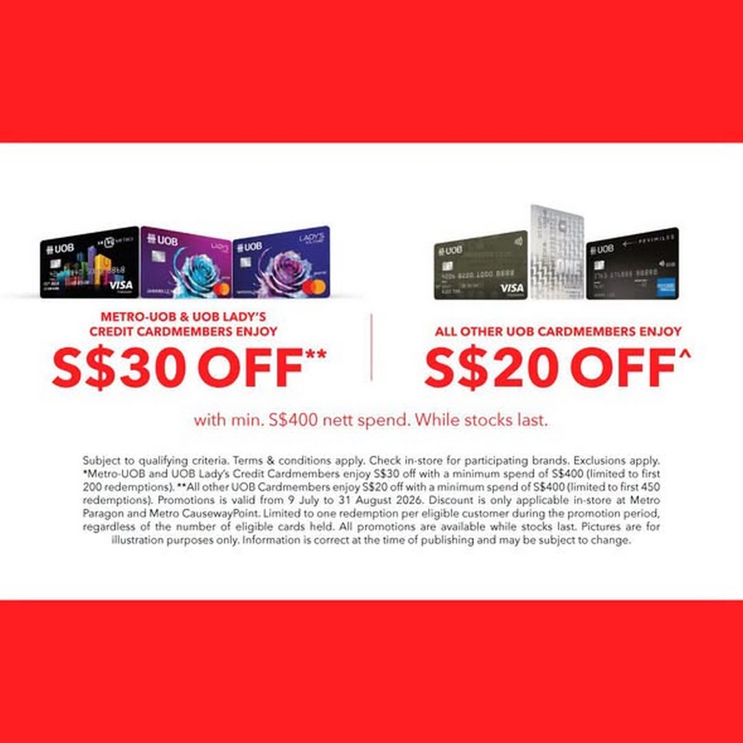 METRO-Singapore-National-Day-Sale-Promotion-1 Now till 31 August 2026: METRO Singapore National Day Sale Promotion – Enjoy Beauty Deals, Fashion Savings, Home Essentials and Exclusive Cardholder Rewards