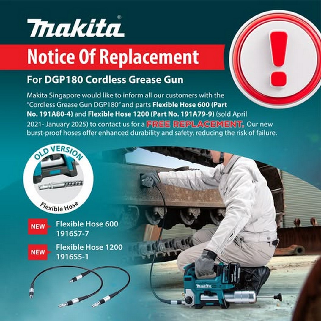 Makita-Singapore-Free-Replacement-Promotion-for-DGP180-Cordless 10 July 2026 onwards: Makita Singapore Free Replacement Promotion for DGP180 Cordless Grease Gun Burst-Proof Hose Safety Upgrade