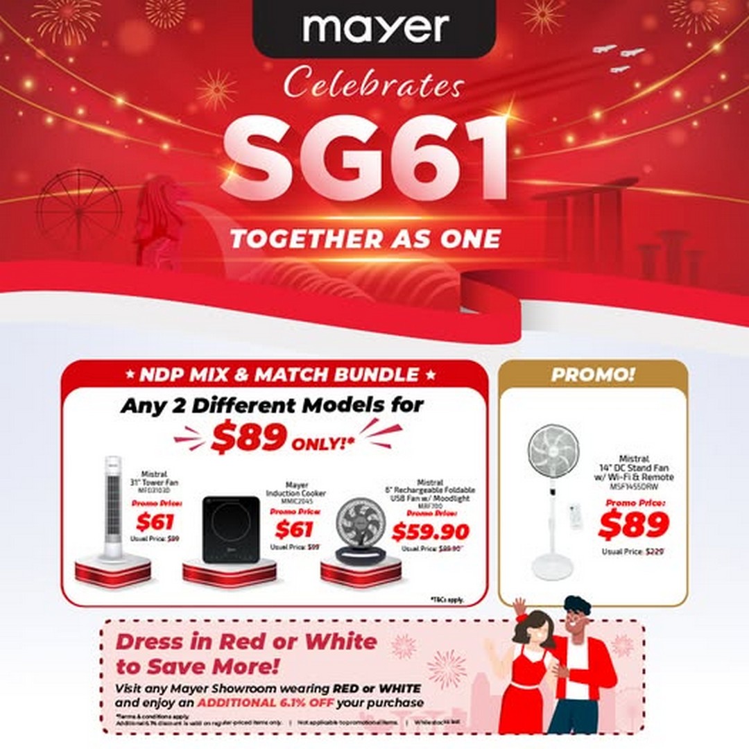 Mayer-Singapore-National-Day-Sale 15 July-31 August 2026: Mayer Singapore National Day Sale Promotion – Enjoy Additional 6.1% OFF, $89 Special Bundle Deals and Exclusive Home Appliance Savings