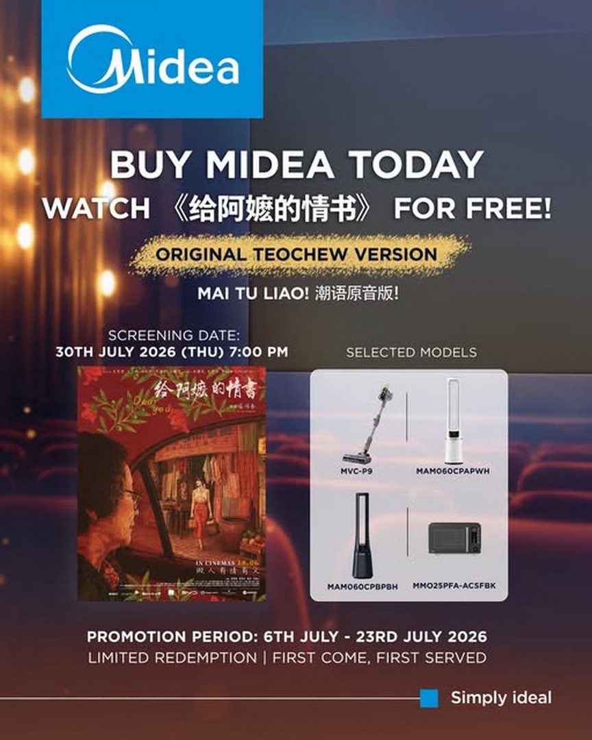 Midea-Singapore-Movie-Ticket-Promotion 6–23 July 2026: Midea Singapore Movie Ticket Promotion – Buy Selected Home Appliances and Receive FREE Tickets to Dear You Teochew Dialect Screening