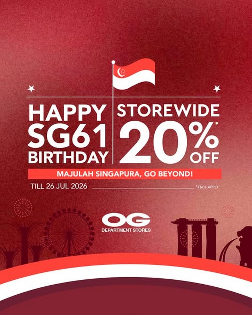 OG-Singapore-SG61-Promotion-Enjoy-20-OFF Now till 26 July 2026: OG Singapore SG61 Promotion: Enjoy 20% OFF Storewide with Special 61-Themed Best Buys for National Day Celebration