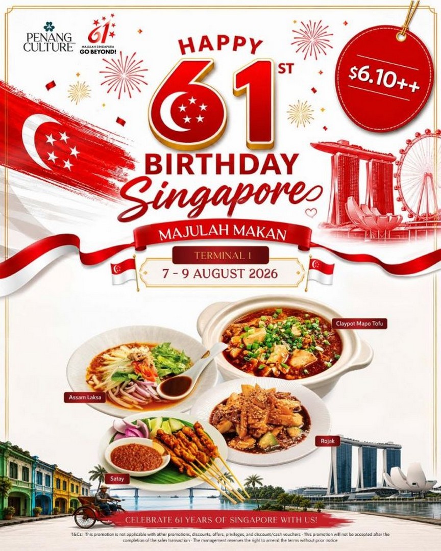 Penang-Culture-Singapore-National-Day-Promotion-1 1-9 August 2026: Penang Culture Singapore National Day Promotion, Enjoy Selected Dishes at $6.10++ for Majulah Makan Celebration