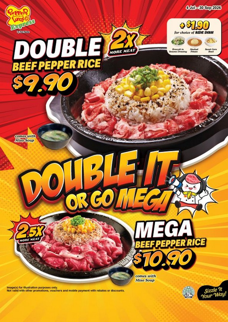Pepper-Lunch-Express-Double-It-or-Go-Mega-Promotion 4 July-30 September 2026: Pepper Lunch Express Double It or Go Mega Promotion – Enjoy Double or 2.5x Beef Pepper Rice from Just $9.90 in Singapore