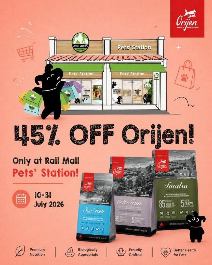 Pets-Station-ORIJEN-45-OFF-Promotion-at-The-Rail-Mall-Singapore 10-31 July 2026: Pets' Station ORIJEN 45% OFF Promotion at The Rail Mall Singapore – Exclusive In-Store Pet Food Sale on Premium Nutrition