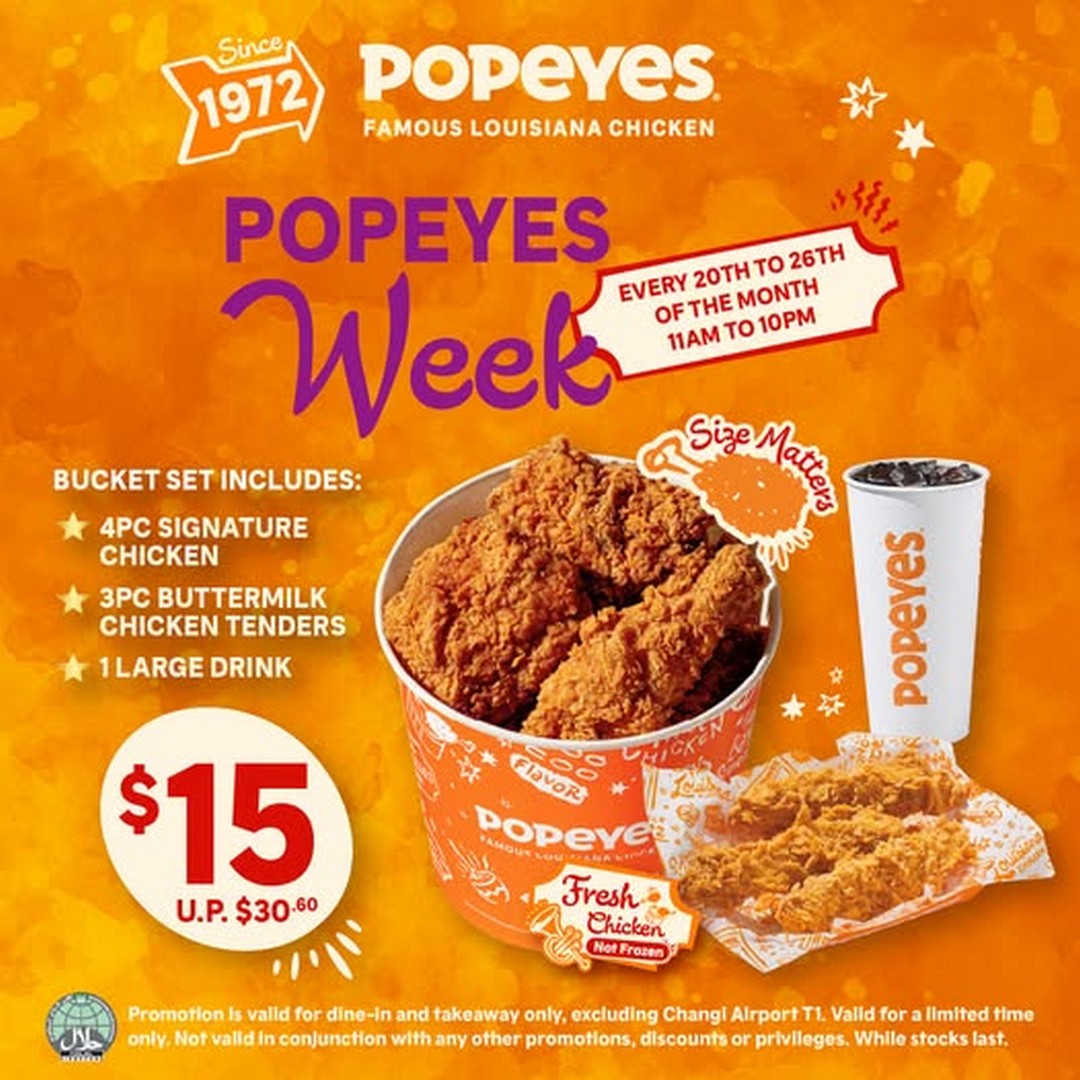 Popeyes-Singapore-Promotion-Enjoy-Popeyes-Week-Bucket 20-26 July 2026: Popeyes Singapore Promotion: Enjoy Popeyes Week Bucket at $15 with More Days to Savour Signature Chicken Feast