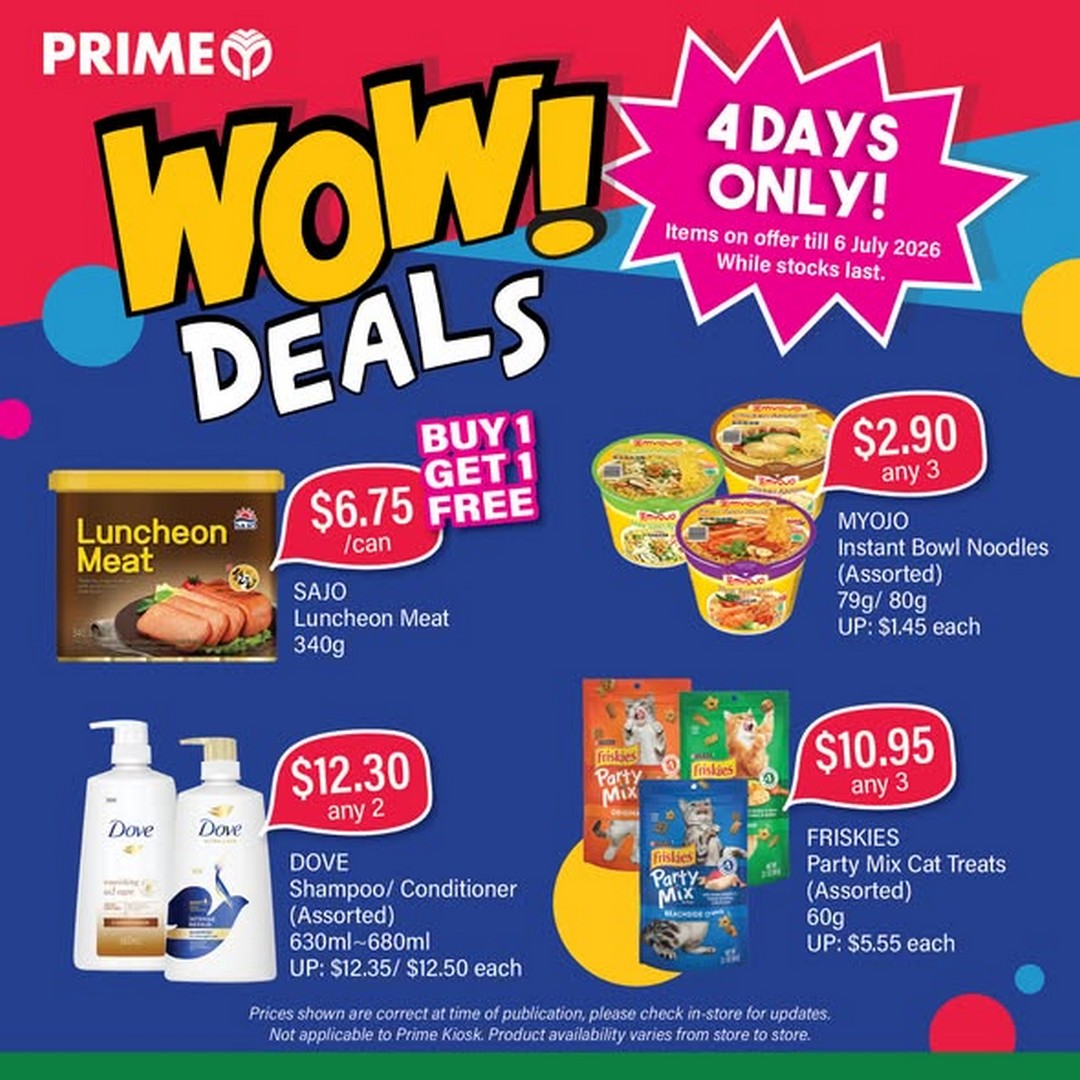 Prime-Supermarket-WOW-Weekend-Promotion-1 3-6 July 2026: Prime Supermarket WOW Weekend Promotion – Save More on Fresh Groceries, Household Essentials and Everyday Favourites Across Singapore